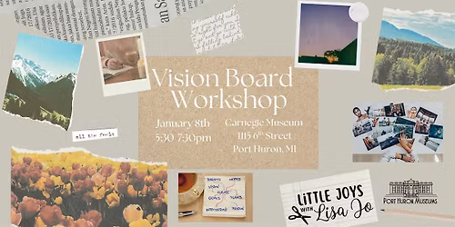 Vision Board Workshop: Achieve the Life of your Dreams