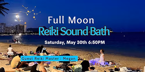 Full Moon Reiki Sound Bath