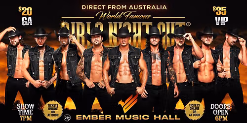 Oct 14th: Richmond, VA- GIRLS NIGHT OUT\u00ae AUSTRALIAN TAKEOVER at Ember Music Hall