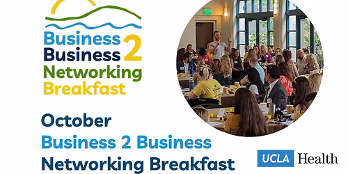 B2B Networking Breakfast by UCLA Health