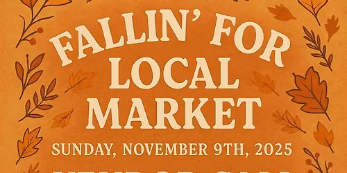 FALLIN' FOR LOCAL MARKET AT SOUTHERN MELON BOUTIQUE