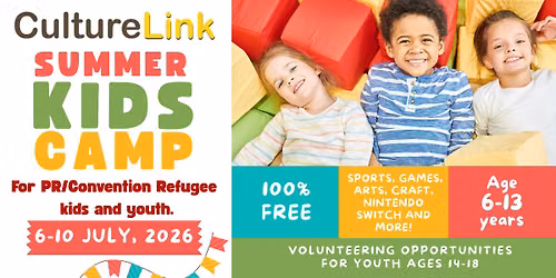 Free Summer Camp for newcomer children and youth ages 6\u201318! (July 6-10)