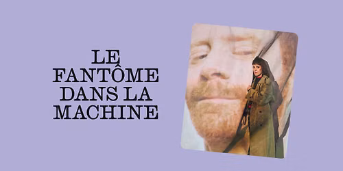 Le fant\u00f4me dans la machine