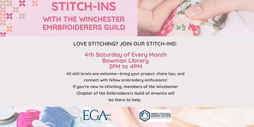 Stitch-Ins with Winchester Embroiderers Guild - Bowman Library