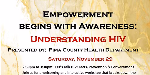 Empowerment Begins with Awareness: Understanding HIV