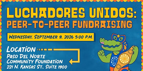 Luchadores Unidos: Peer-to-Peer Fundraising Workshop