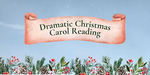 Dramatic Christmas Carol Reading