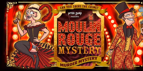Moulin Rouge Mystery | Interactive Investigation