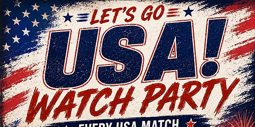 USA VS Australia  Watch Party - FREE