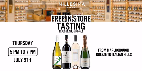Free Wine Tasting \u2013From Marlborough Breeze to Italian Hills