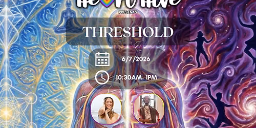 Heart Hive - THRESHOLD 