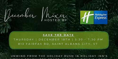 December Mixer at Holiday Inn Express