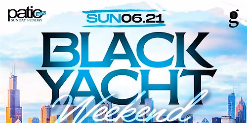 Black Yacht Weekend Rooftop Sunday Funday! June 21st!