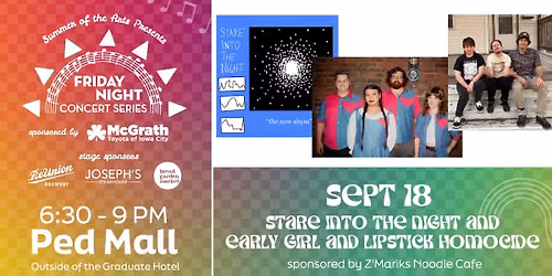 Friday Night Concert Series: Stare Into The Night AND Early Girl AND Lipstick Homicide