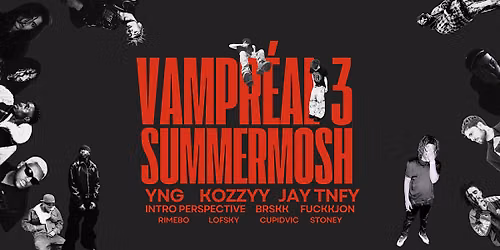 Vampreal 3: SummerMosh!