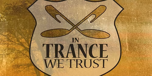 In Trance We Trust South Africa