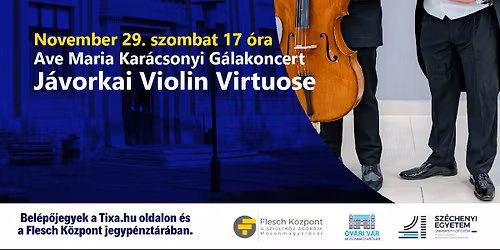Jávorkai Violin Virtuose/AdventiKoncertekAzEgyetemen