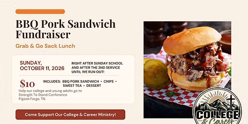 BBQ Pork Sandwich Fundraiser (Grab and Go Sack Lunch)