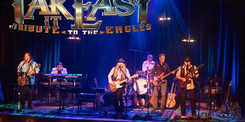 Take it Easy- Eagles Tribute Band: FREE