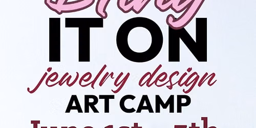 Bling It On Jewelry Design Art Camp