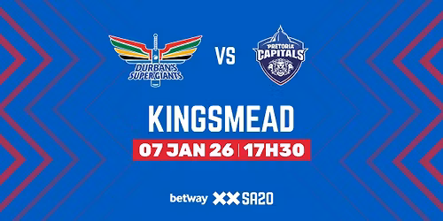 Durban's Super Giants vs Pretoria Capitals