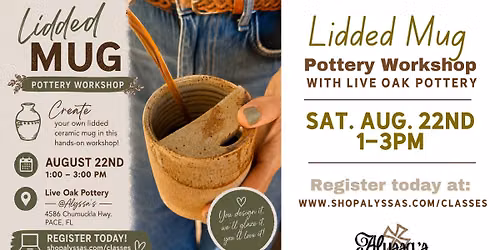Lidded Mug Pottery Workshop w\/Live Oak Pottery