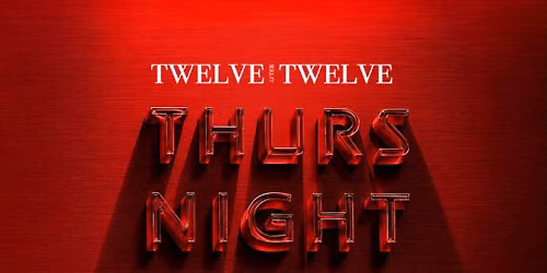 Thursday Night Live At Twelve After Twelve \ud83c\udf1f\ud83d\udc26\u200d\ud83d\udd25, 18+ To Enter
