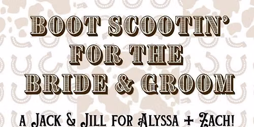 Alyssa & Zach's Jack + Jill! 