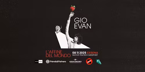 Gio Evan @ Nuovo Teatro Carisport Cesena