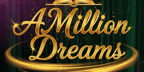 A Million Dreams