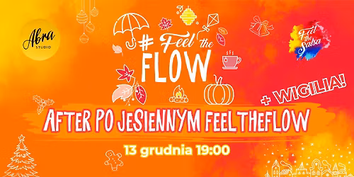 AFTER po Jesiennym Feelu + WIGILIA\ud83c\udf84\ud83c\udf81 | 13.12 w ABRA Studio