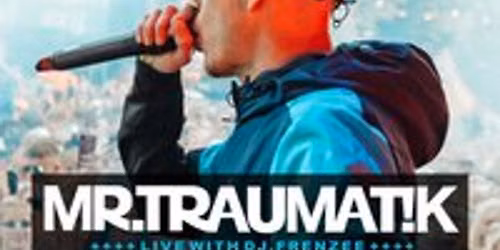 Mr Traumatik tour 2026 ft ELRO