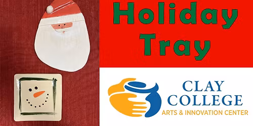 Holiday Tray Workshop