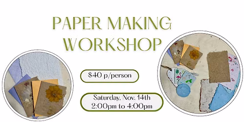Handmade Papermaking Workshop