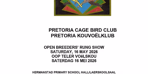 PRETORIA CAGE BIRD CLUB PRETORIA KOUVO\u00cbLKLUB 