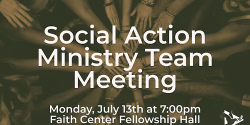 Social Action Ministry Team Meeting