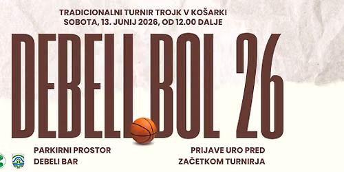 DEBELIBOL 26 \u2013 TURNIR TROJK