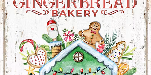 Mrs. Claus' Gingerbread Bakery & Photos With Santa!