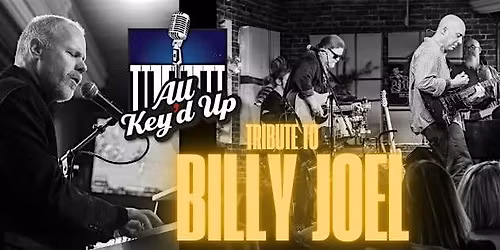 Billy Joel Tribute by All Key'd Up!