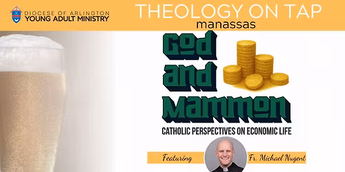 Manassas Theology on Tap - Fr. Michael Nugent