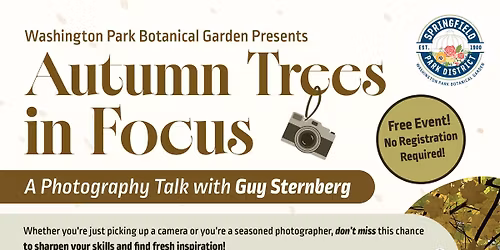 Photography Talk with Guy Sternberg at the Washington Park Botanical Garden