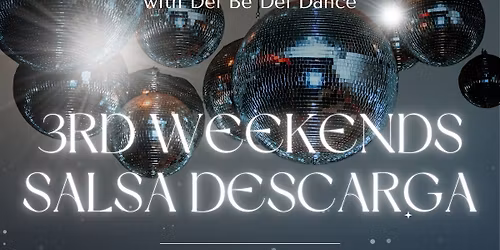 3rd Weekends Salsa Descarga
