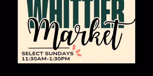 Whittier Markets: Bike & Roll