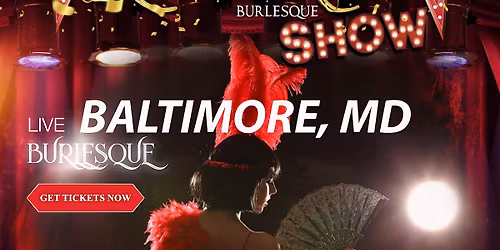 Red Lace Burlesque Show Baltimore & Variety Show Baltimore