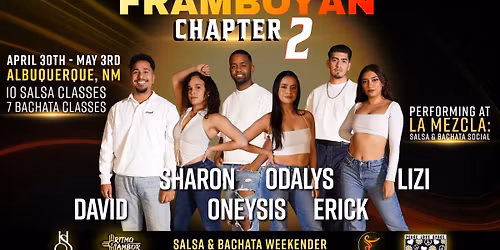 Framboy\u00e1n Chapter 2: Salsa & Bachata Weekender