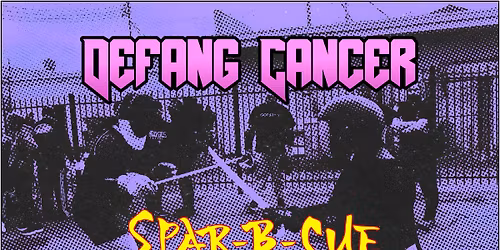Defang Cancer Spar-B-Cue