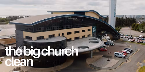 The Big Church Clean - Kings Community Church