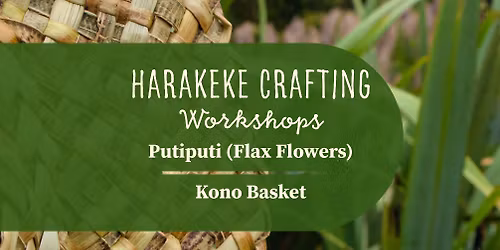 Harakeke Crafting