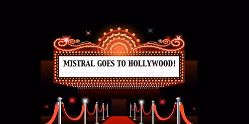 Mistral Goes to Hollywood!