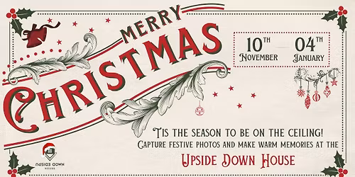 A Sprinkle of Christmas Magic at Upside Down House Liverpool
